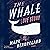 The Whale: A Love Story