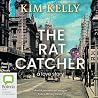 The Rat Catcher by Kim  Kelly