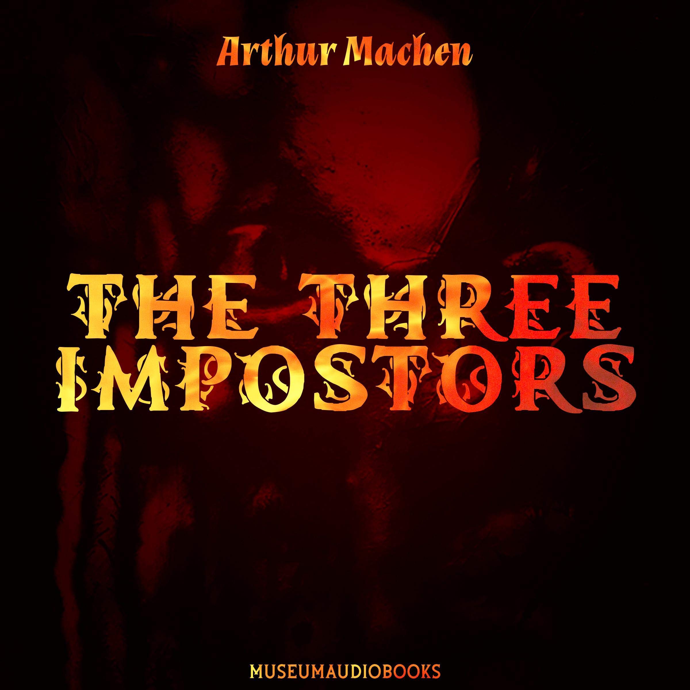 The Three Impostors