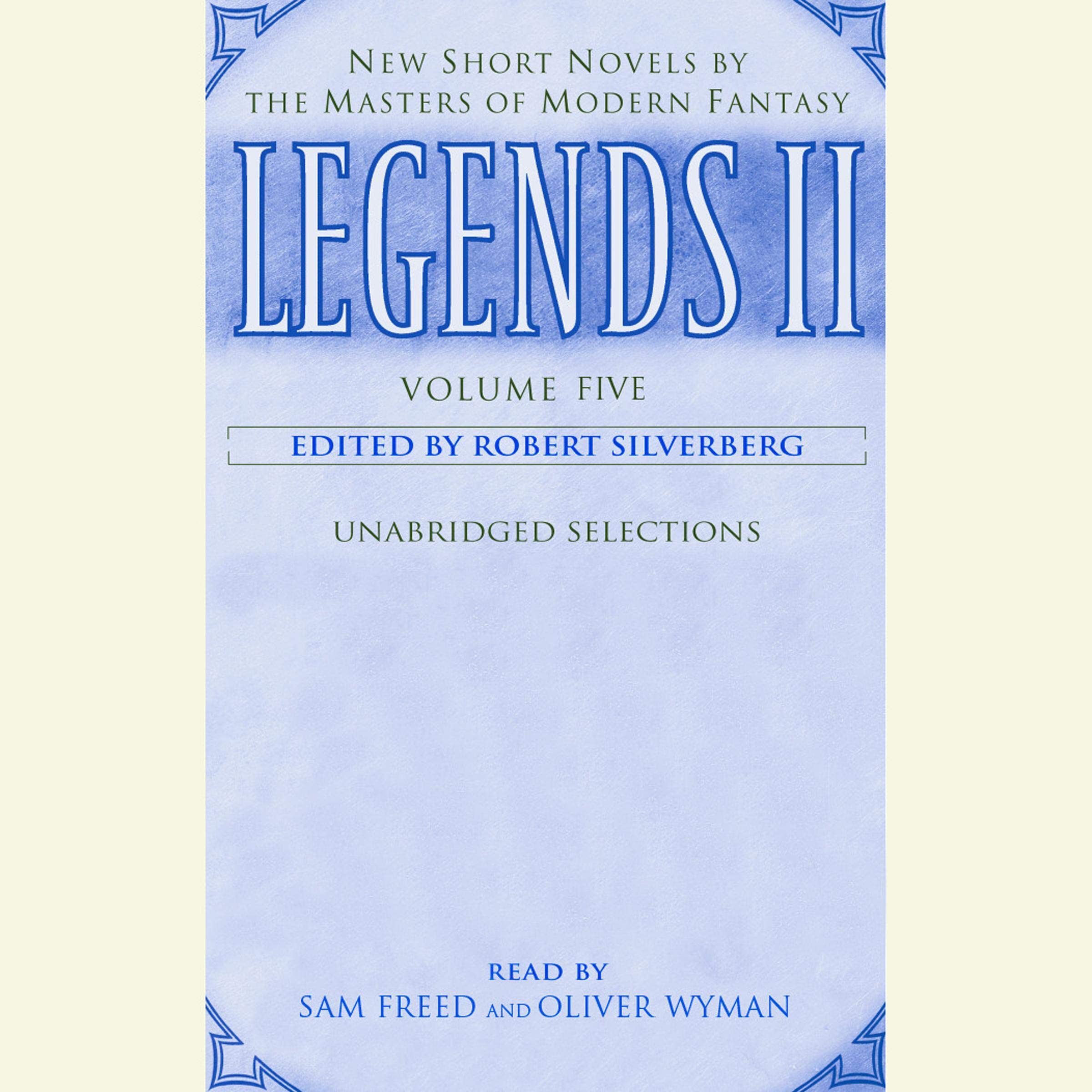 Legends II: Volume V: New Short Novels by the Masters of Modern Fantasy
