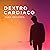 Dextrocardiaco (Spanish Edition): Bilogía Dextrocardiaco, Libro 1 [Dextrocardiac Duology, Book 1]