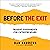 Before the Exit: Thought Experiments for Entrepreneurs