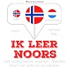 Ik leer Noors: Lu...