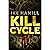 Kill Cycle