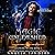 Magic Unleashed: Delphine Rising, Book 2
