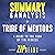 Summary & Analysis of Tribe of Mentors: Short Life Advice from the Best in the World