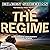 The Regime: Kendra's Journey, Book 2