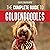 The Complete Guide to Goldendoodles: How to Find, Train, Feed, Groom, and Love Your New Goldendoodle Puppy