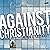 Against Christianity