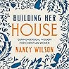 Building Her Hous...
