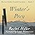Winter's Prey: Barren Fields, Fruitful Gardens, Book 1