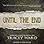 Until the End: Quarantined Series, Book 1
