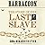 Barracoon: The Story of the Last Slave