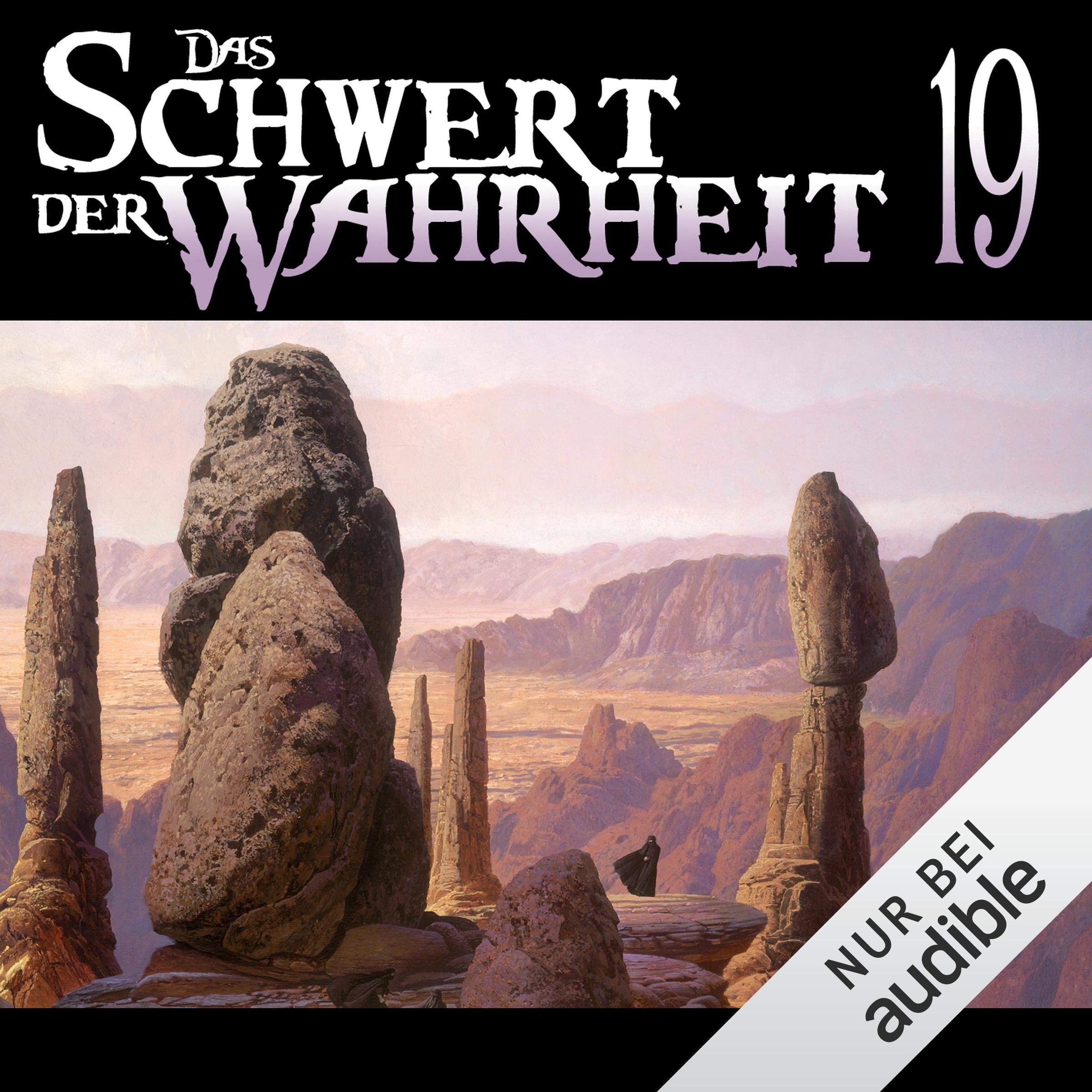 Das Schwert der Wahrheit 19 (Audible Audio)