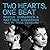 Two Hearts, One Beat by Marcus Gunnarsen