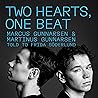 Two Hearts, One Beat