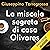 La miscela segreta di casa Olivares