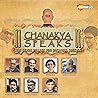 Chanakya Speaks: ...