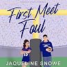 First Meet Foul