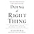 Doing the Right Thing: Making Moral Choices in a World Full of Options