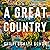 A Great Country: A Novel