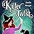 Killer Twist: Witches of Enchanted Bay Cozy Mystery, Book 3