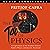The Tao of Physics: An Exploration of the Parallels between Modern Physics and Eastern Mysticism