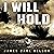 I Will Hold: The Story of USMC Legend Clifton B. Cates from Belleau Wood to Victory in the Great War