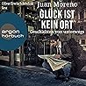 Glück ist kein Or...