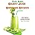 Plant Based Celery Juice Smoothie Recipes: With Apple Cider Vinegar: Healthy Smoothie Recipes