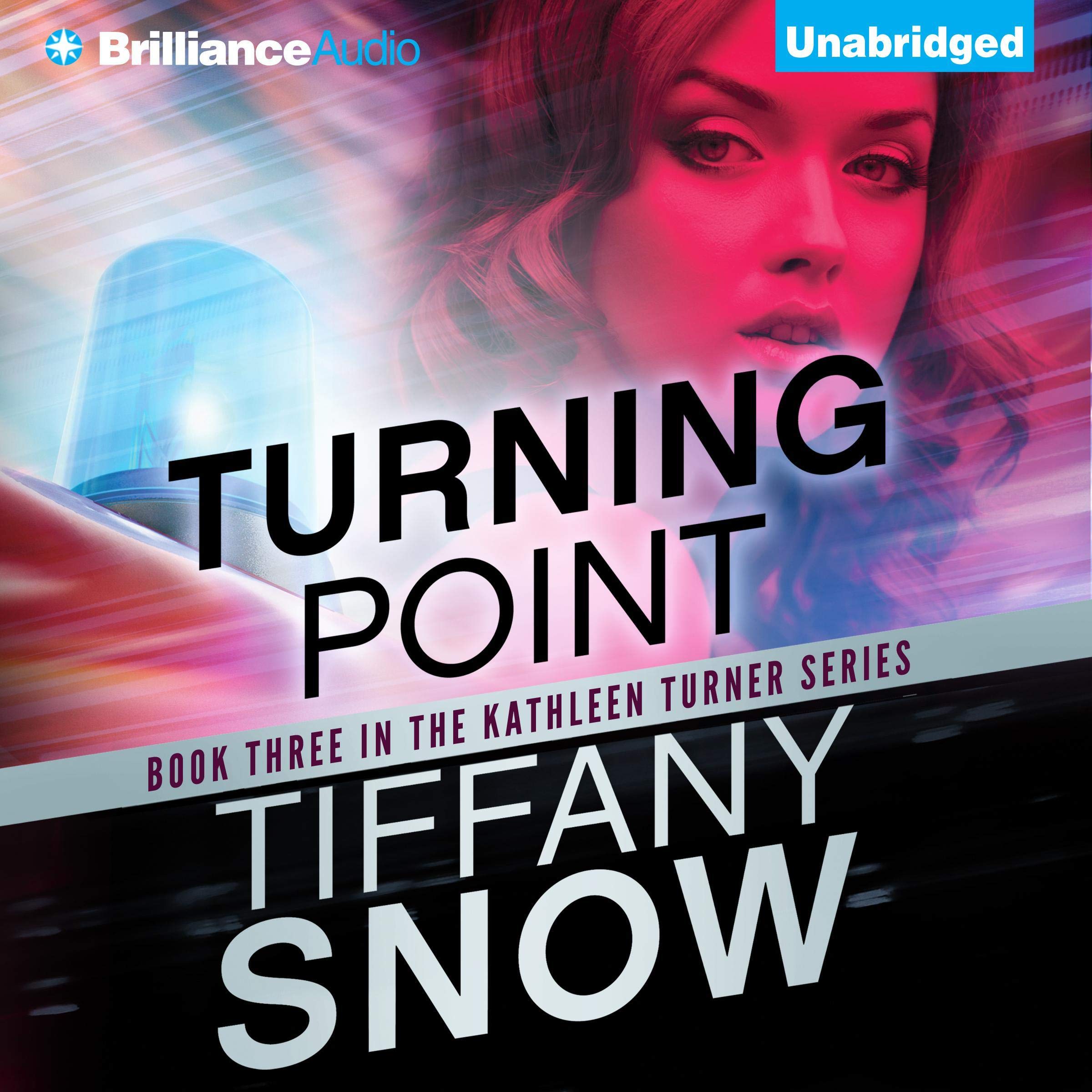 Turning Point: Kathleen Turner, Book 3
