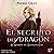 El Secreto del Dragón [The Secret of the Dragon]: El Sendero del Guardabosques, Libro 17 [The Ranger's Path, Book 17]