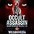 Occult Assassin: Dark Missions (Books 1-3)