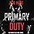 Primary Duty: The Forging of Luke Stone, Book 6 (An Action Thriller)