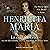 Henrietta Maria: The Warrior Queen Who Divided a Nation