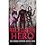 Red Light Hero: A Superhero Dark Fantasy