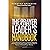 The Prayer Leader's Handbook: A Comprehensive Guide to Training, Equipping, and Empowering Prayer Leaders. Practical Steps to Nurture a Powerful Prayer Ministry.