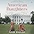 American Daughters: A Novel