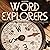 Word Explorers: Mapping the Language Landscape: A Vocabulary Expander for 8th Graders