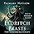 Eldritch Beasts: The Screaming Chaos (Eldritch Beasts Series, Book 5)