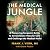 The Medical Jungle: A Pioneering Surgeon’s Battle to Revolutionize Vascular Care and Challenge the Medical Mafia