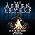 The Ashen Levels: Omnibus Version