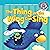 The Thing on the Wing Can Sing: A Short Vowel Sounds Book with Consonant Digraphs