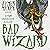 Bad Wizard