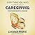 Everything You Need to Know About Caregiving for Parkinson's Disease
