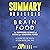 Summary & Analysis of Brain Food: The Surprising Science of Eating for Cognitive Power | A Guide to the Book by Lisa Mosconi, PhD