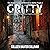Gritty: The Adam Garwood Detective Series