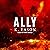 Ally: On the Bones of Gods Series, Book 3