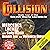 Collision: Book Four of the Secret World Chronicle