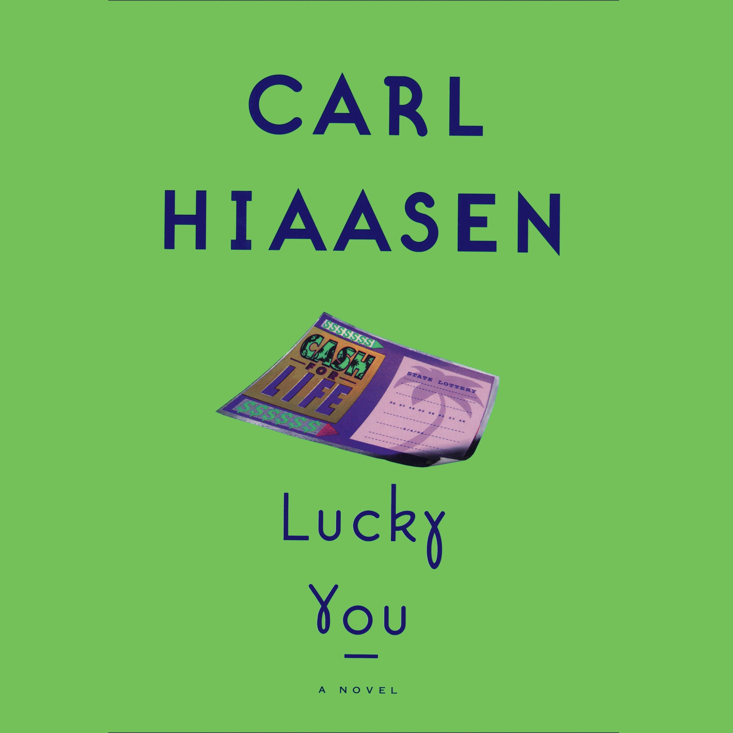 Lucky You: A Novel